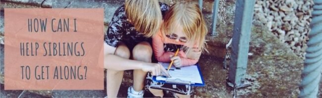 how-to-help-siblings-get-along