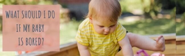 what-should-i-do-if-baby-is-bored