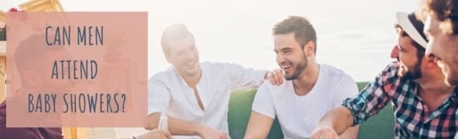 can-men-attend-baby-showers